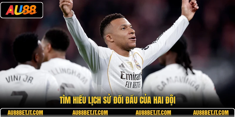 Tìm hiểu lịch sử đối đầu của hai đội